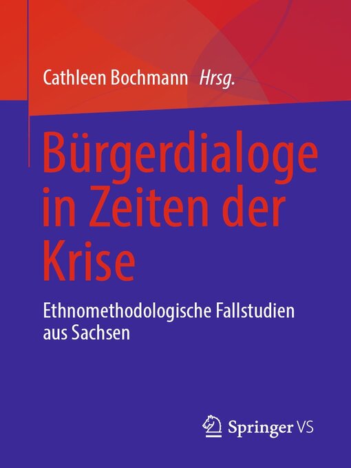 Title details for Bürgerdialoge in Zeiten der Krise by Cathleen Bochmann - Available